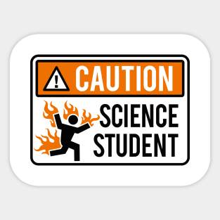 Caution science student - physics / chemistry Sticker